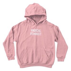 Radical Feminist Hoodie